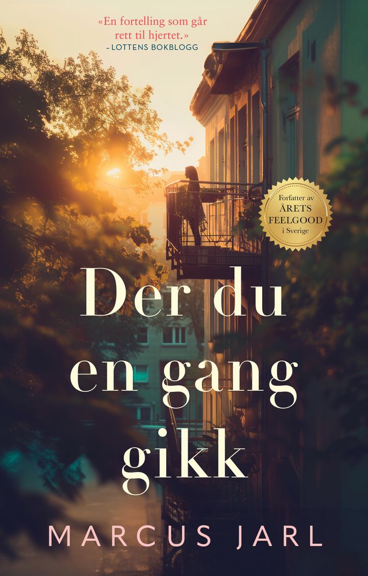 Der du en gang gikk Bonnier Norsk Forlag AS