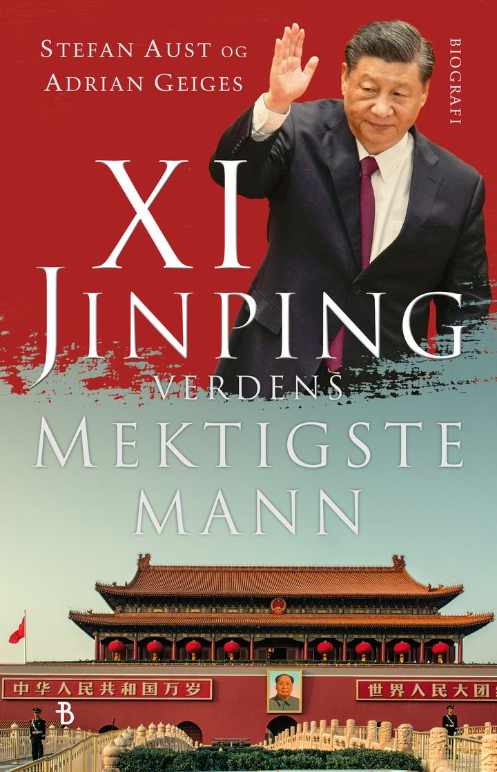 Xi Jinping: verdens mektigste mann Bonnier Norsk Forlag AS