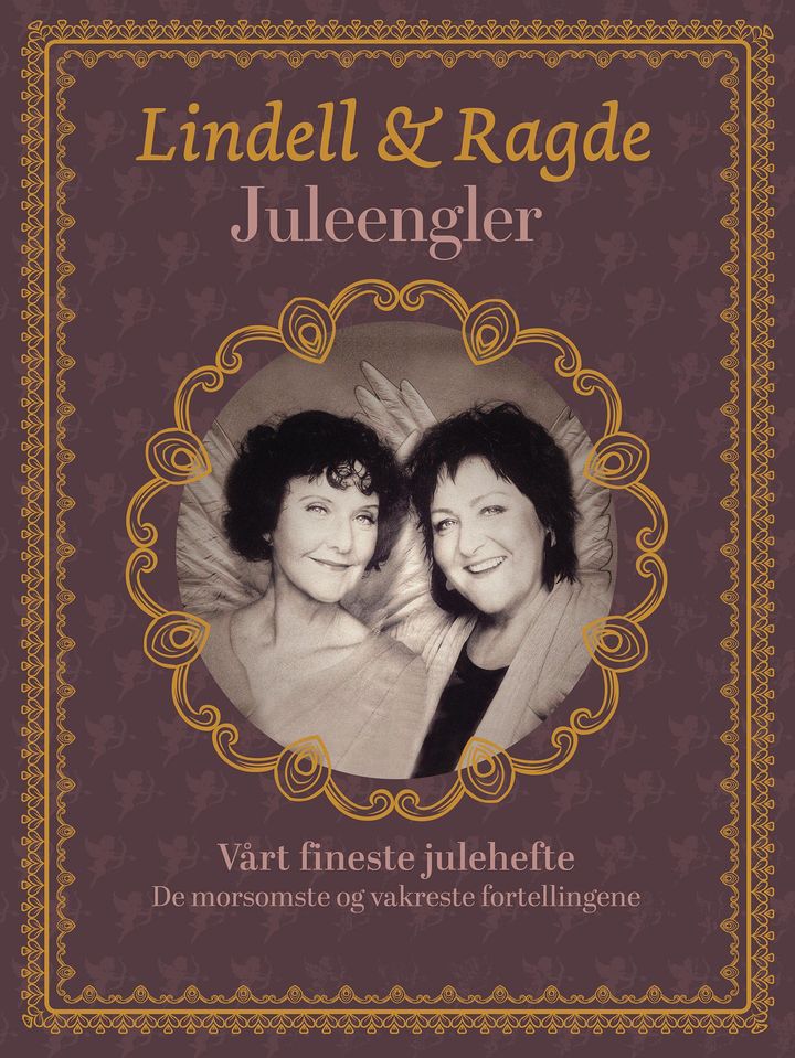 Juleengler: vårt fineste julehefte : de morsomste og vakreste fortellingene Bonnier Norsk Forlag AS