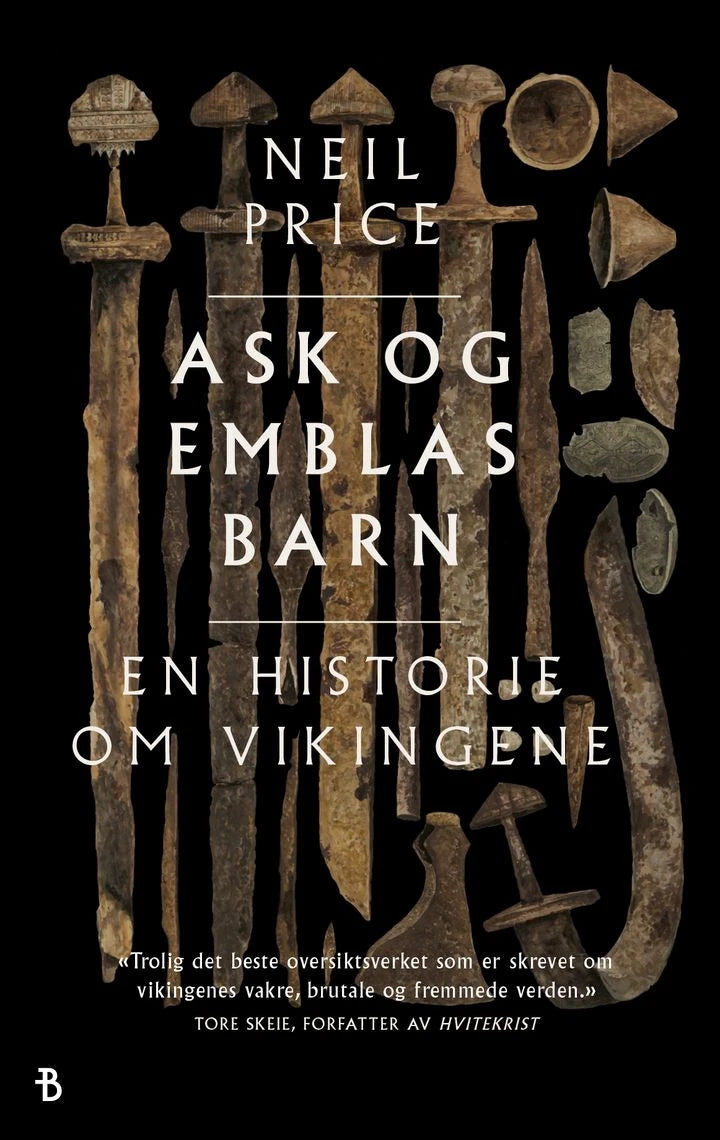 Ask og Emblas barn: en historie om vikingene Bonnier Norsk Forlag AS