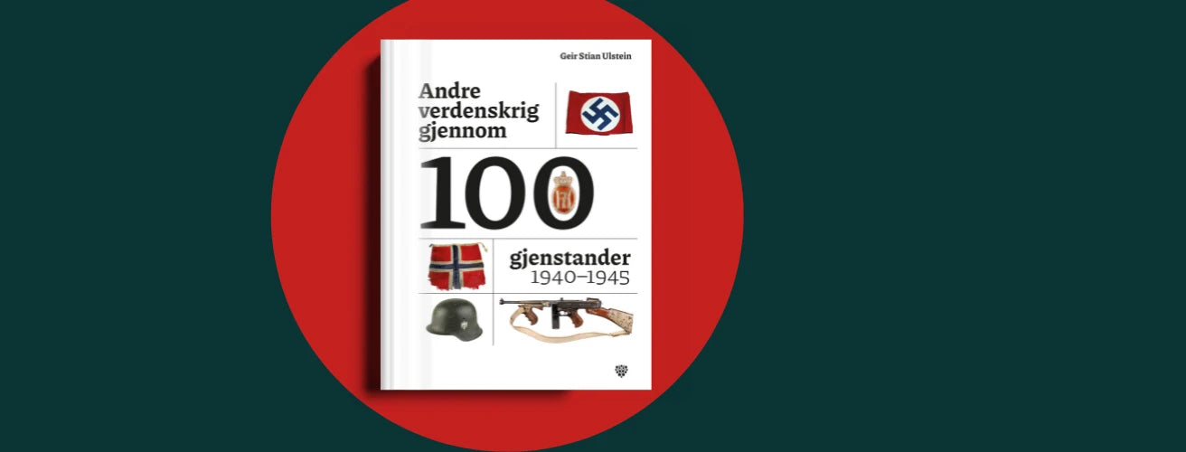 Andre verdenskrig gjennom 100 gjenstander