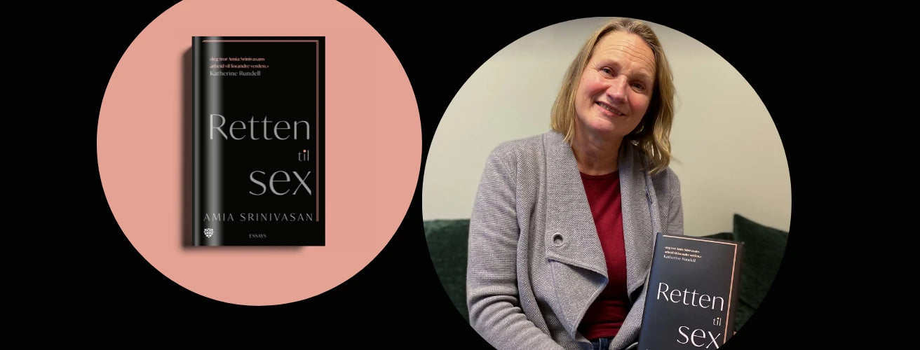 Redaktøren anbefaler: Retten til sex av Amia Srinivasan