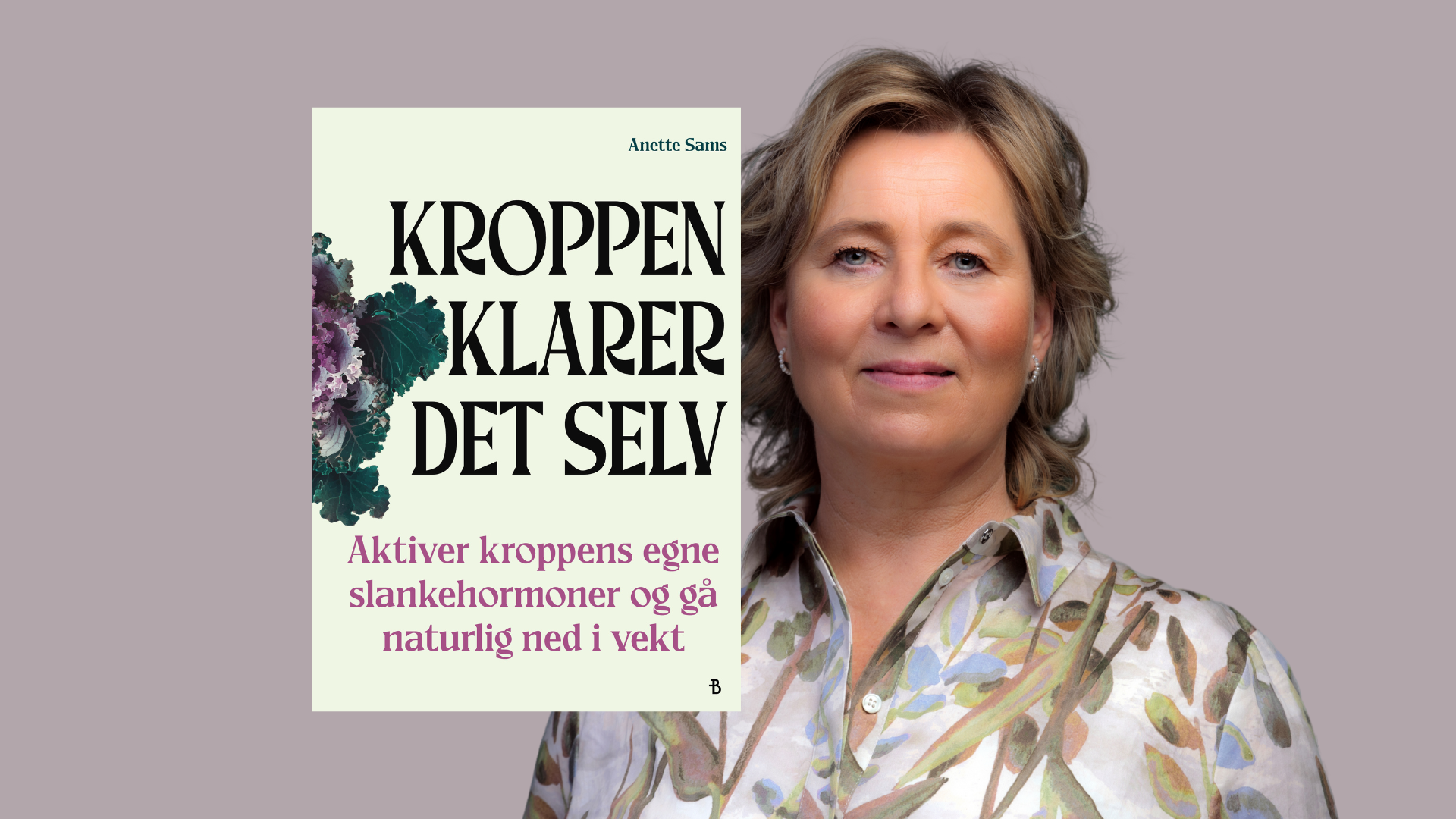 Professoren anbefaler: «Kroppen klarer det selv» av Anette Sams
