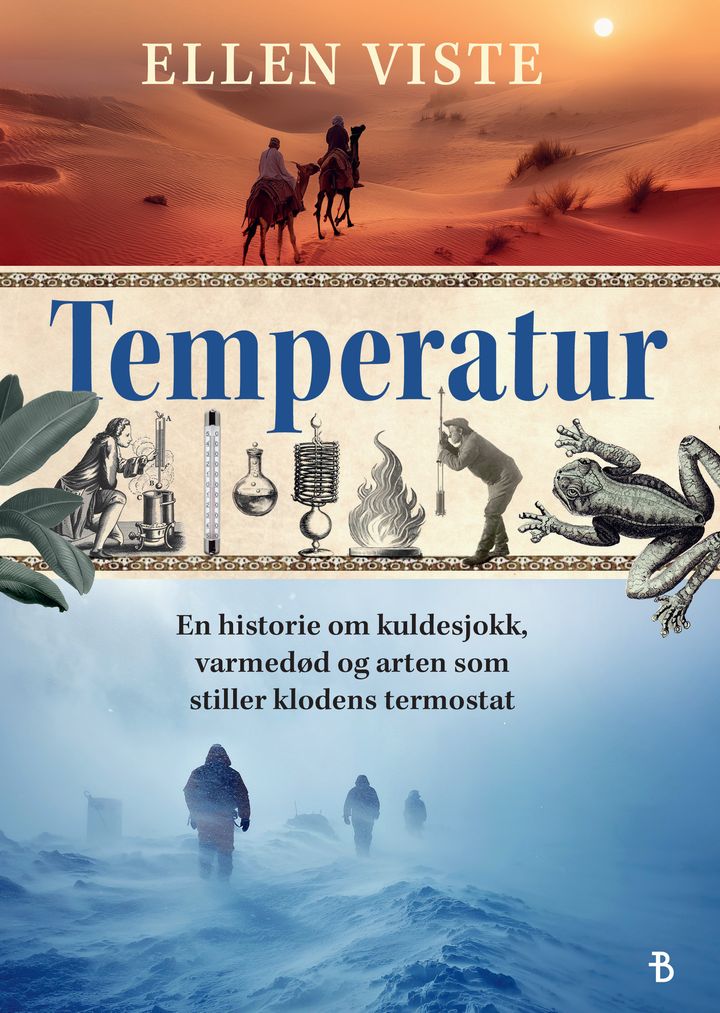 Temperatur: en historie om kuldesjokk, varmedød og arten som stiller klodens termostat
