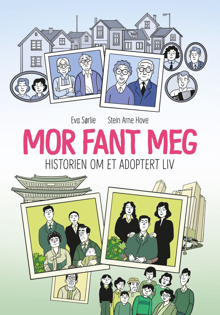 Mor fant meg: historien om et adoptert liv