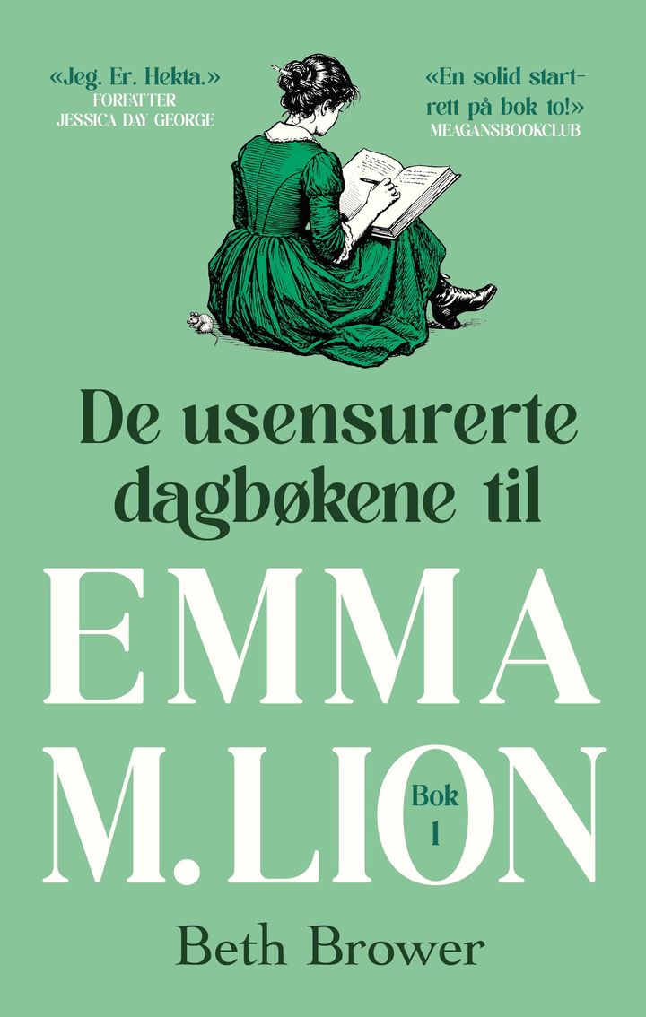 De usensurerte dagbøkene til Emma M. Lion: Bok 1